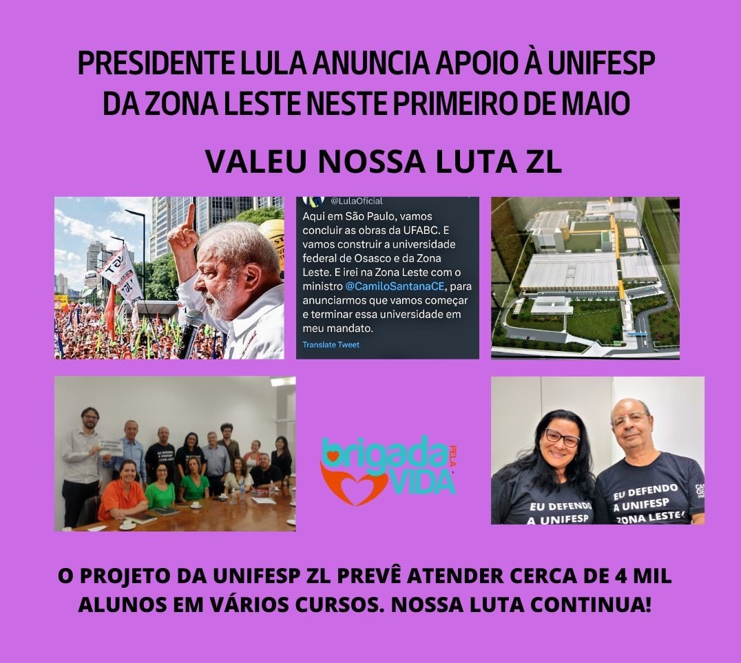PRESIDENTE LULA ANUNCIA APOIO À UNIFESP DA ZONA LESTE NESTE PRIMEIRO DE MAIO